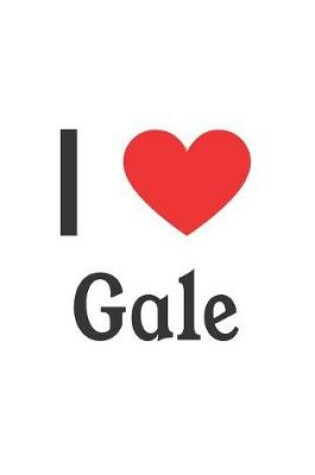 Cover of I Love Gale