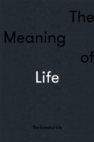 Cover of The Meaning of Life