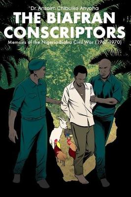 Book cover for The Biafran Conscriptors