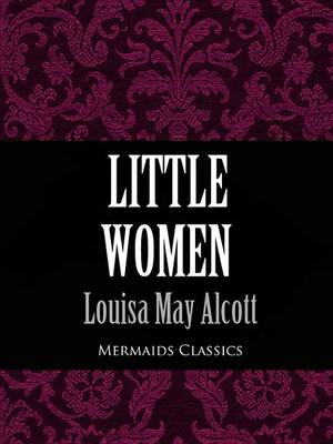 Book cover for Little Women (Mermaids Classics)