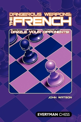 Book cover for Dangerous Weapons: The French