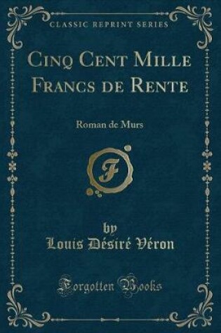 Cover of Cinq Cent Mille Francs de Rente