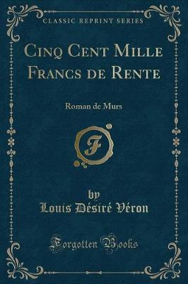 Book cover for Cinq Cent Mille Francs de Rente