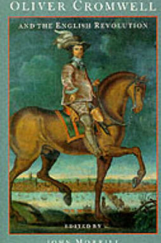 Cover of Oliver Cromwell and the English Revolution