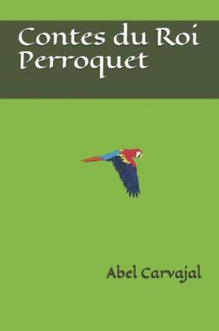 Cover of Contes du Roi Perroquet