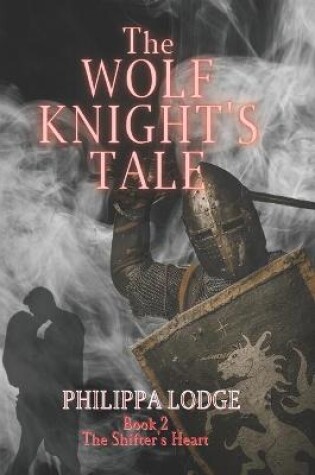 Cover of The Wolf Knight's Tale