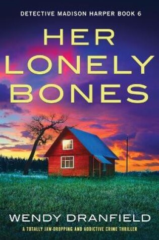 Cover of Her Lonely Bones