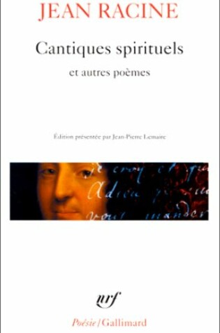 Cover of Cantiques Spirituels Et Autres Poemes
