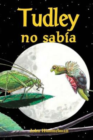 Cover of Tudley No Sabía (Tudley Didn't Know)