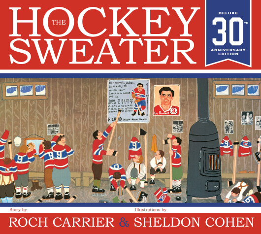 Book cover for The Hockey Sweater, Anniversary Edition