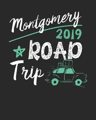 Book cover for Montgomery Road Trip 2019