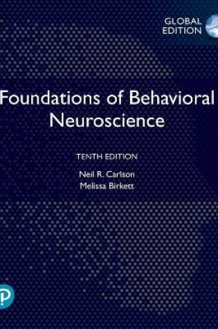 Cover of Foundations of Behavioral Neuroscience, Global Edition
