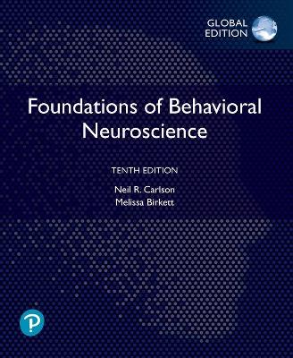 Book cover for Foundations of Behavioral Neuroscience, Global Edition