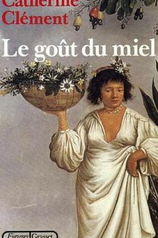 Cover of Le Gout Du Miel