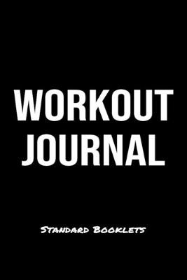 Book cover for Workout Journal Standard Booklets