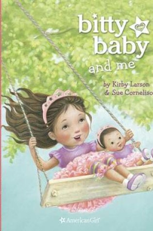 Cover of Bitty Baby and Me