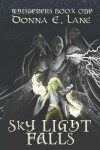 Book cover for Sky Light Falls