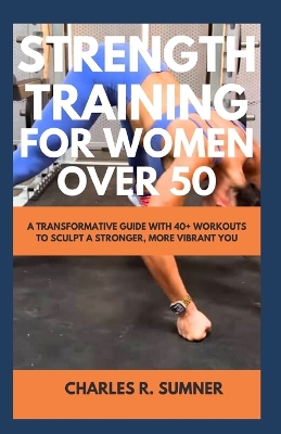 Book cover for Strength Training for Women Over 50