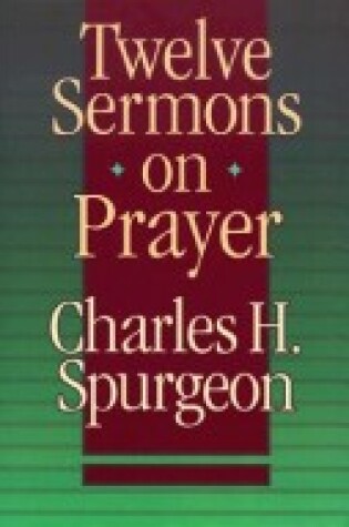 Cover of Twelve Sermons on Prayer