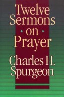 Book cover for Twelve Sermons on Prayer