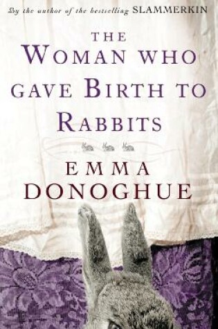 Cover of The Woman Who Gave Birth To Rabbits