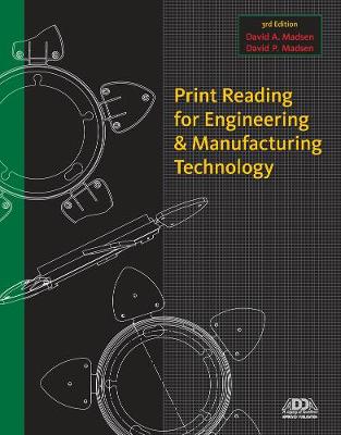 Book cover for Print Reading for Engineering and Manufacturing Technology with Premium Web Site Printed Access Card