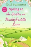 Book cover for Spring at The Stables on Muddypuddle Lane