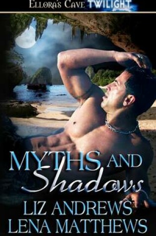 Cover of Myths and Shadows