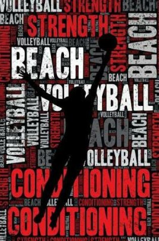 Cover of Womens Beach Volleyball Strength and Conditioning Log
