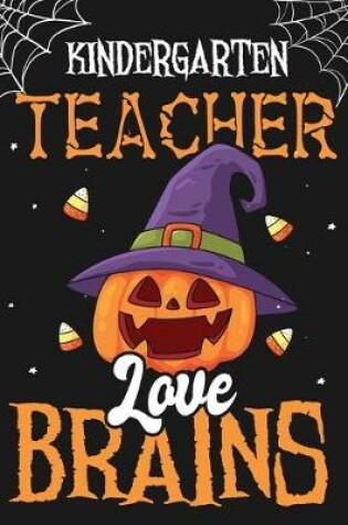 Cover of Kindergarten Teacher Love Brains