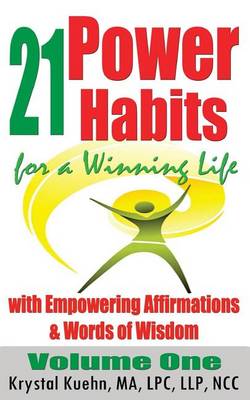 Book cover for 21 Power Habits for a Winning Life with Empowering Affirmations & Words of Wisdom