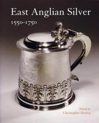 Book cover for East Anglian Silver