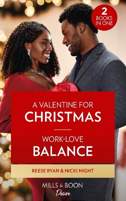 Book cover for A Valentine For Christmas / Work-Love Balance
