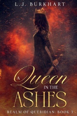 Cover of A Queen in the Ashes (Clean Version)