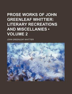 Book cover for Literary Recreations and Miscellanies Volume 2