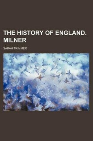 Cover of The History of England. Milner