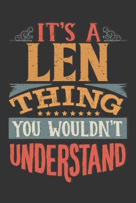 Book cover for Its A Len Thing You Wouldnt Understand