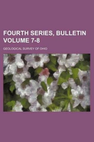 Cover of Fourth Series, Bulletin Volume 7-8