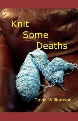 Book cover for Knit Some Deaths