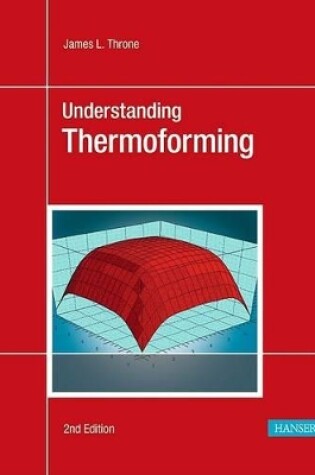 Cover of Understanding Thermoforming 2e