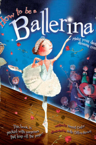 Cover of How to be a Ballerina