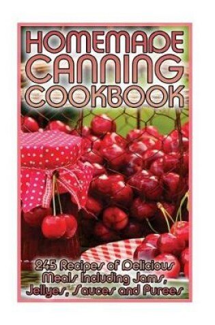 Cover of Homemade Canning Cookbook