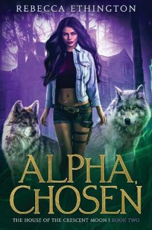 Cover of Alpha, Chosen