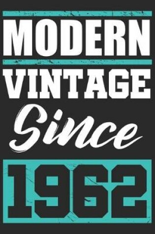 Cover of Modern Vintage since 1962