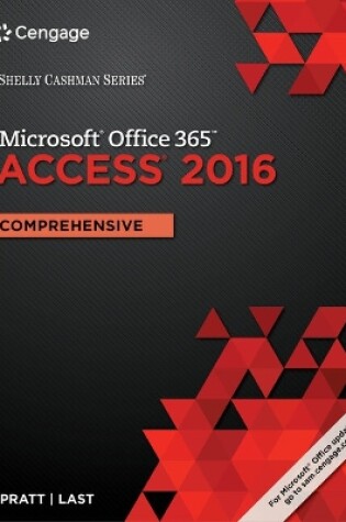 Cover of Mindtap Computing, 1 Term (6 Months) Printed Access Card for Pratt/Last's Shelly Cashman Series Microsoft Office 365 & Access 2016: Comprehensive