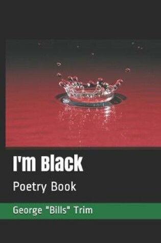 Cover of I'm Black