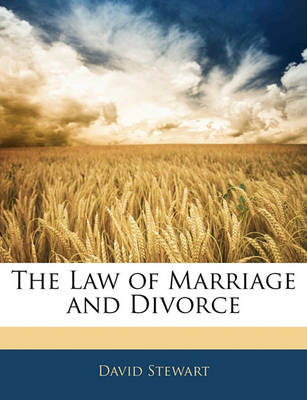 Book cover for The Law of Marriage and Divorce