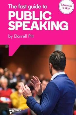 Cover of The Fast Guide to Public Speaking