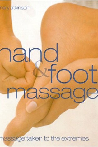 Cover of Hand & Foot Massage