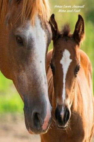 Cover of Horse Lover Journal Mare and Foal